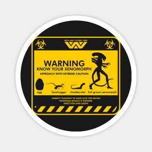 Warning Know Your Xenomorph from the 1979 movie Alien Magnet